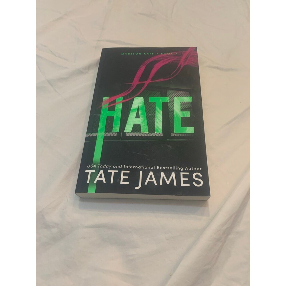 Hate – Tate James (Madison Kate Book 1)